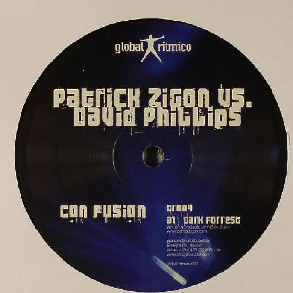 Patrick Zigon vs. David Phillips - Con Fusion | Global Ritmico (gr004) - main