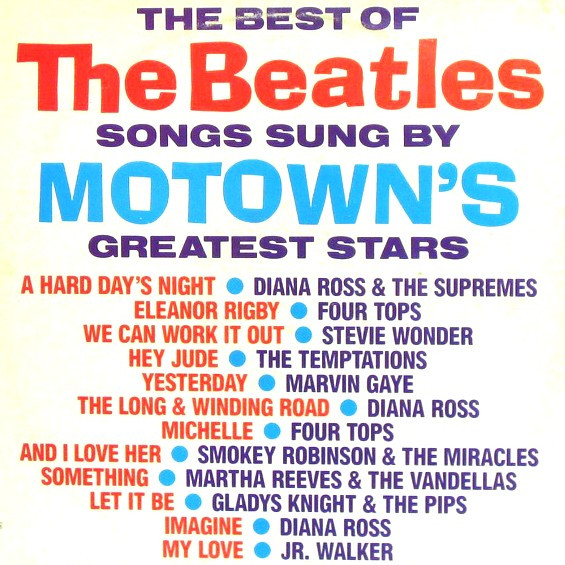 Various - The Best Of The Beatles Songs Sung By Motown's Greatest Stars | Motown (WL 72348) - main Various - The Best Of The Beatles Songs Sung By Motown's Greatest Stars | Motown (WL 72348) - main
