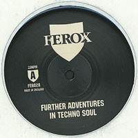 Various - Further Adventures In Techno Soul | Ferox Records (FER028)