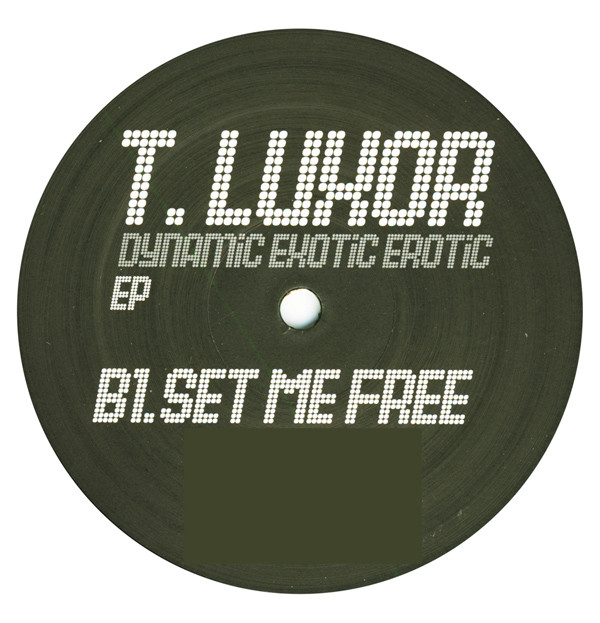 T. Luxor - Dynamic Exotic Erotic EP | G1 (DMDG 1) - 2
