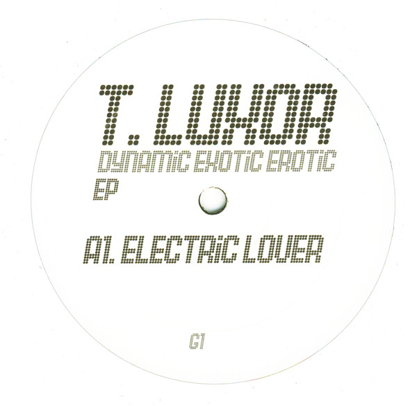T. Luxor - Dynamic Exotic Erotic EP | G1 (DMDG 1) - main