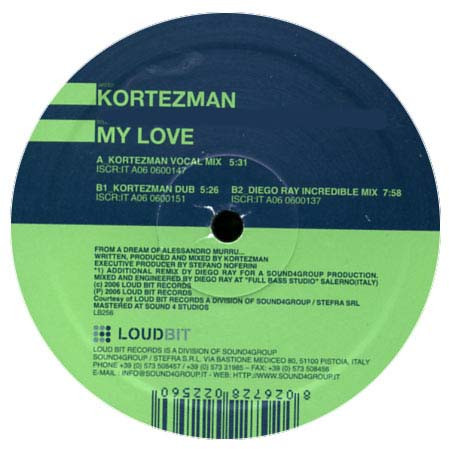 Kortezman - My Love | Loud Bit Records (LB 256) - 2 Kortezman - My Love | Loud Bit Records (LB 256) - 2