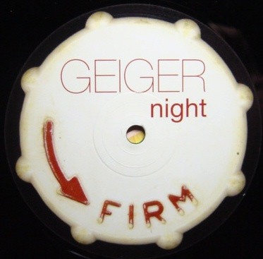 Geiger - Night | Firm (FIRM 17) - 2