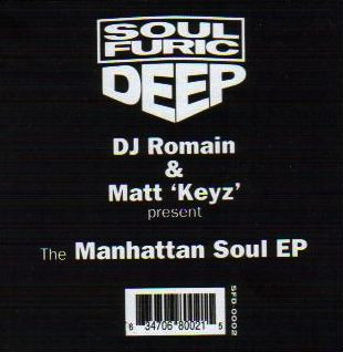 DJ Romain & Matt Keys - The Manhattan Soul EP | Soulfuric Deep (SFD-0002) - 2
