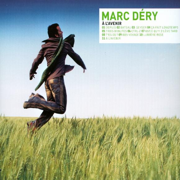 Marc Déry - À L'avenir | Audiogram (ADCD-10160) - main Marc Déry - À L'avenir | Audiogram (ADCD-10160) - main