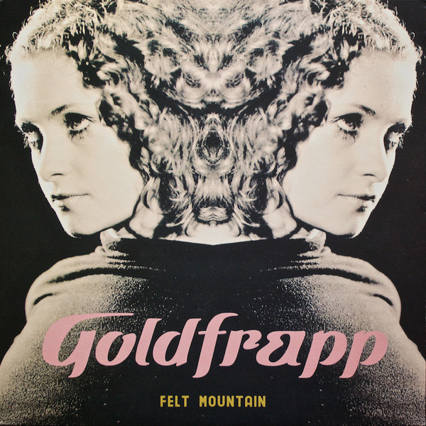 Goldfrapp - Felt Mountain | Mute (STUMM188)