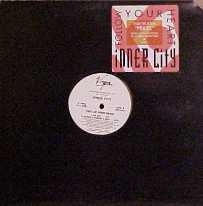 Inner City - Follow Your Heart | Virgin (YNR-12613)