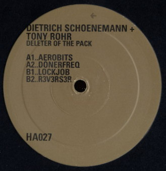 Dietrich Schoenemann + Tony Rohr - Deleter Of The Pack | Hidden Agenda (HA027) - main