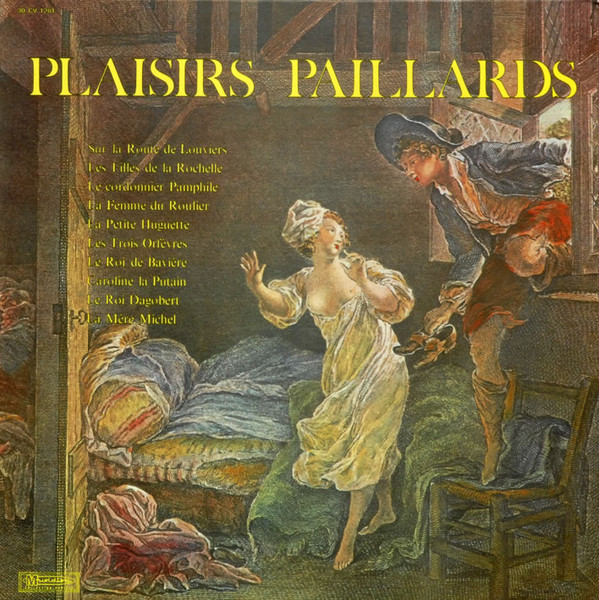 Les Joyeux Paillards - Plaisirs Paillards | Musidisc (30 CV 1281) - main Les Joyeux Paillards - Plaisirs Paillards | Musidisc (30 CV 1281) - main