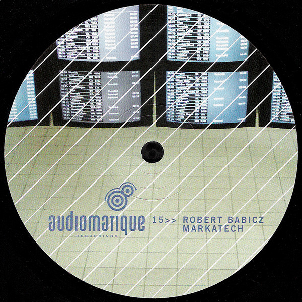 Robert Babicz - Markatech | Audiomatique Recordings (AM15) - 2 Robert Babicz - Markatech | Audiomatique Recordings (AM15) - 2