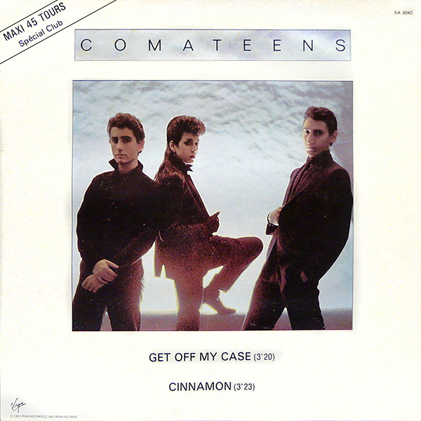 Comateens - Get Off My Case | Virgin (SA 3042) - main