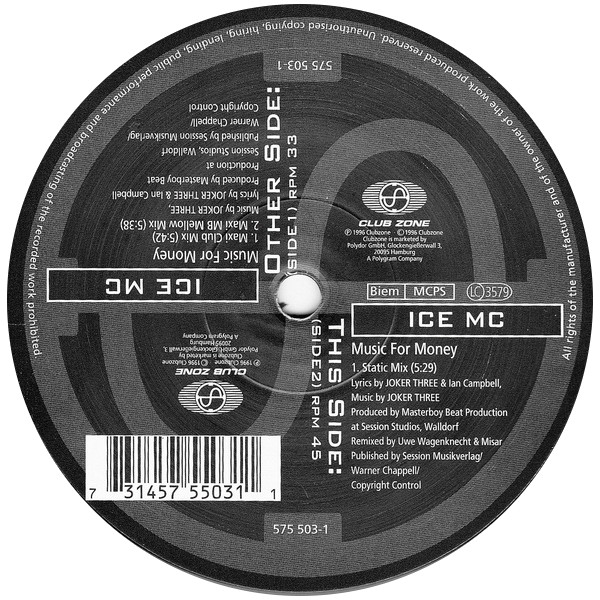 ICE MC - Music For Money | Club Zone (575 503-1) - main