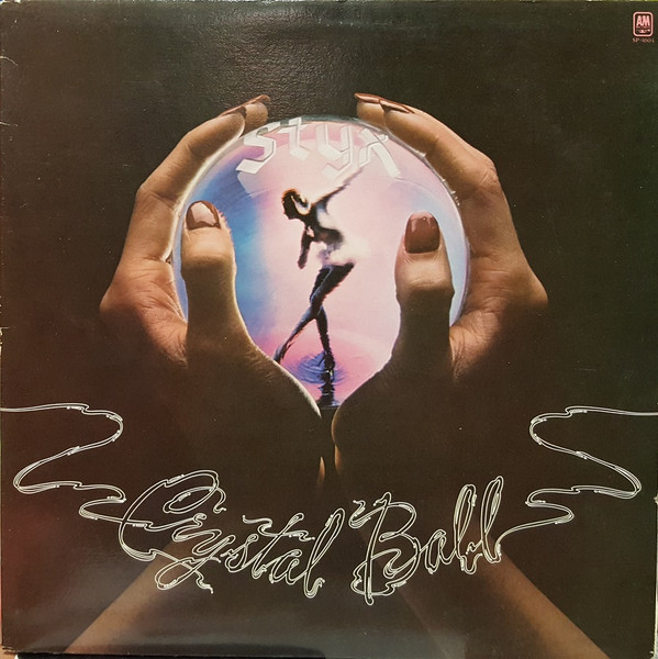 Styx - Crystal Ball | A&M Records (SP-4604) - main Styx - Crystal Ball | A&M Records (SP-4604) - main