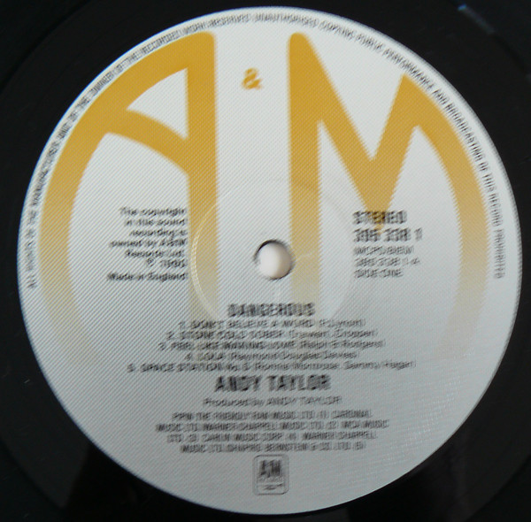 Andy Taylor - Dangerous | A&M Records (395 338-1) - 3 Andy Taylor - Dangerous | A&M Records (395 338-1) - 3
