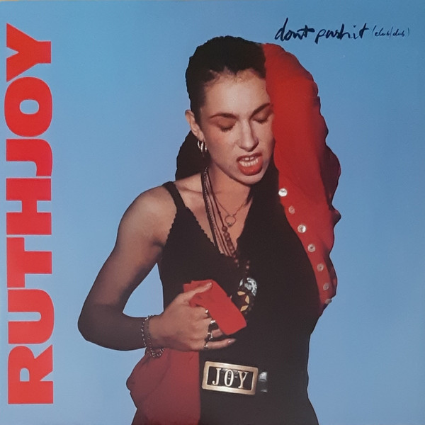 Ruth Joy - Don't Push It | MCA Records (RJOYT 1) - main