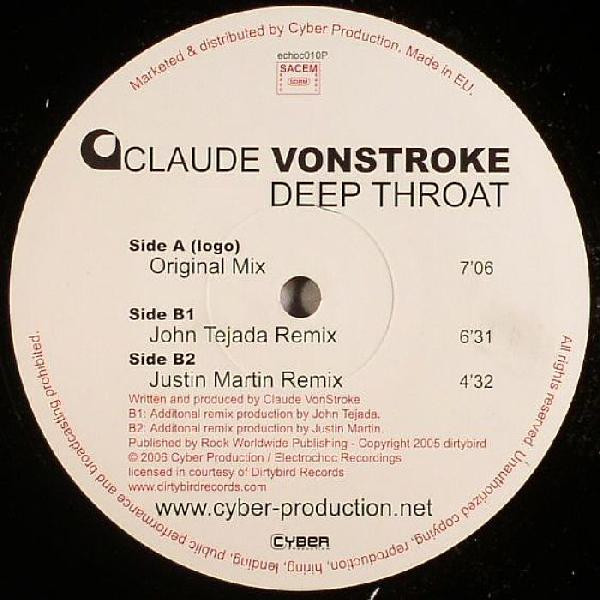 Claude VonStroke - Deep Throat | Electrochoc Records (echoc010P) - main Claude VonStroke - Deep Throat | Electrochoc Records (echoc010P) - main