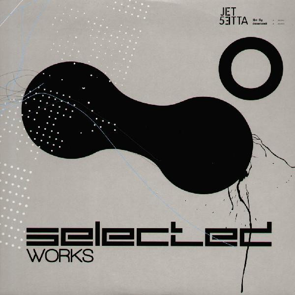 Jetsetta - The Fly / Dismissed | Selected Works (SW15) - main Jetsetta - The Fly / Dismissed | Selected Works (SW15) - main