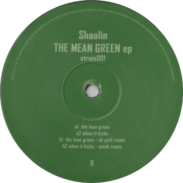 Shaolin - The Mean Green EP | Hydrophonic Recordings (Strain 001) - 3 Shaolin - The Mean Green EP | Hydrophonic Recordings (Strain 001) - 3