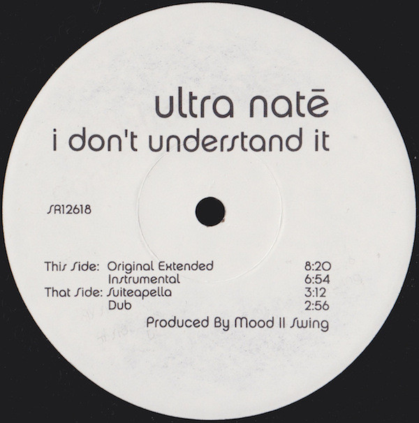 Ultra Naté - I Don't Understand It | Strictly Rhythm (SR12618) - 2 Ultra Naté - I Don't Understand It | Strictly Rhythm (SR12618) - 2