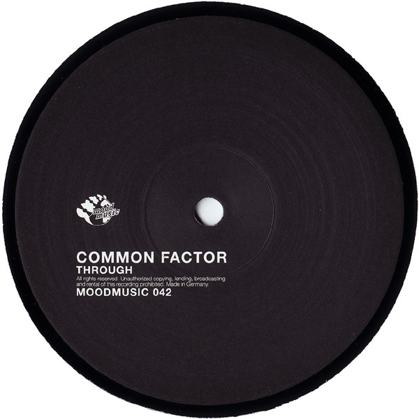 Common Factor - Through | Moodmusic (MOOD 042) - 4