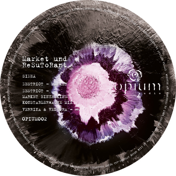 Destrict - Market Und Resutorant | Opium Audio (OPIUM002) - main Destrict - Market Und Resutorant | Opium Audio (OPIUM002) - main
