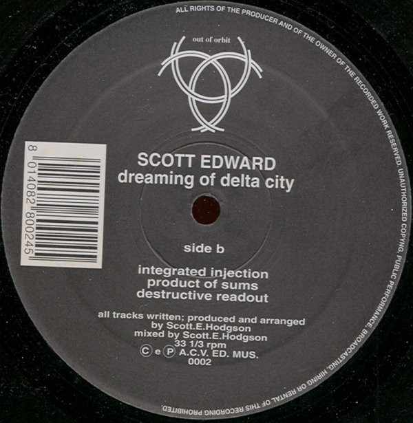 Scott Edward - Dreaming Of Delta City | Out Of Orbit (OOO2) - 2
