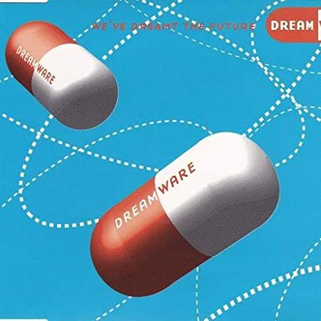 Dreamware - We've Dreamt The Future | WEA Records (0630 16839-0 D) - main Dreamware - We've Dreamt The Future | WEA Records (0630 16839-0 D) - main