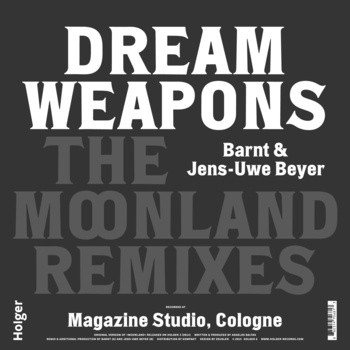 Dream Weapons - The Moonland Remixes | Holger (HOLGER 6) - 3