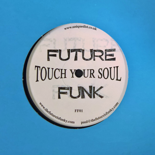 Future Funk - Touch Your Soul | Not On Label (FF01)