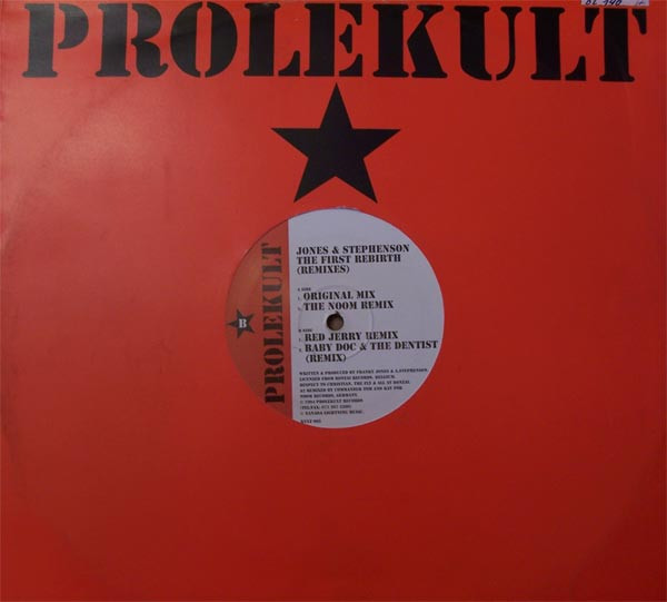 Jones & Stephenson - The First Rebirth (Remixes) | Prolekult (KULT 005) - 3 Jones & Stephenson - The First Rebirth (Remixes) | Prolekult (KULT 005) - 3