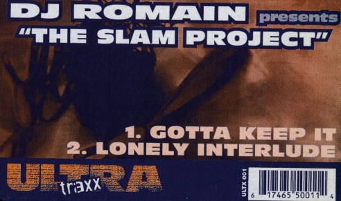 DJ Romain Presents The Slam Project - Gotta Keep It | Ultra Traxx (ULTX001) - main