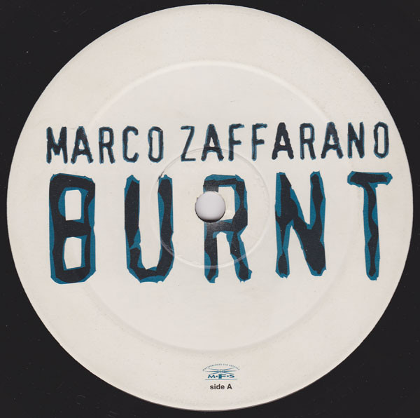 Marco Zaffarano - Burnt | MFS (MFS 7130-6)