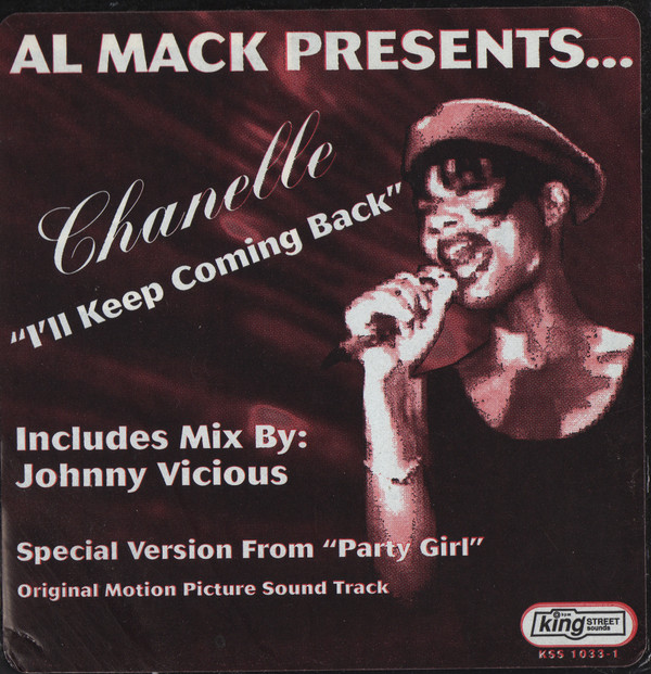 Al Mack Presents Chanelle - I'll Keep Coming Back | BPM King Street Sounds (KSS-1033)