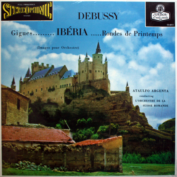 Gigues......... Ibéria .....Rondes Des Printemps (Images Pour Orchestre)