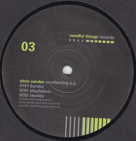 Chris Zander - Unrelenting E.P. | Needful Things Records (NTR 03) - 2 Chris Zander - Unrelenting E.P. | Needful Things Records (NTR 03) - 2