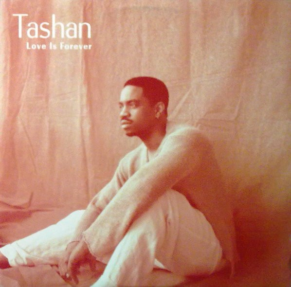 Tashan - Love Is Forever | Chaos Recordings (42 77241) - main