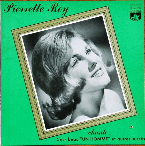 Pierrette Roy - Chante... | France-Canada (FCL 33-002) - main Pierrette Roy - Chante... | France-Canada (FCL 33-002) - main