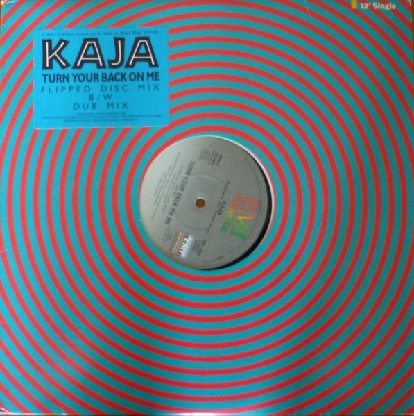 Kaja - Turn Your Back On Me | EMI America (V-7850-1/2) - 3