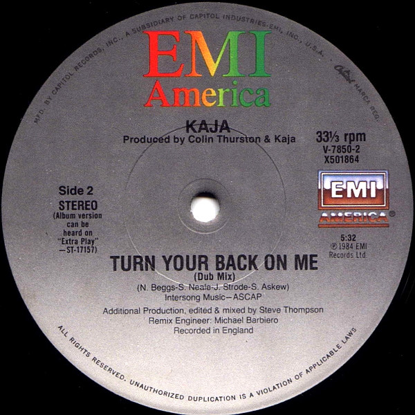 Kaja - Turn Your Back On Me | EMI America (V-7850-1/2) - 2