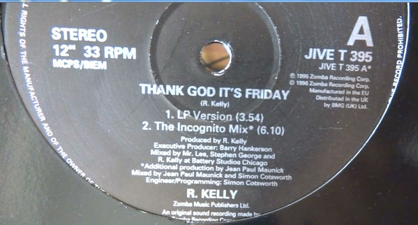 R. Kelly - Thank God It's Friday | Jive (JIVE T 395) - 2