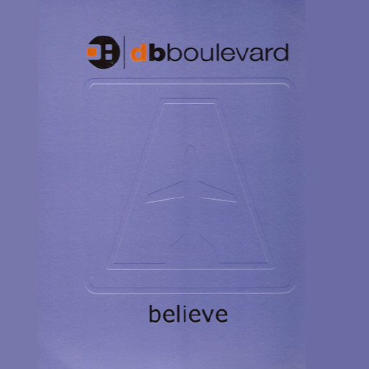 DB Boulevard - Believe | Airplane! Records (ARP 21101) - main DB Boulevard - Believe | Airplane! Records (ARP 21101) - main