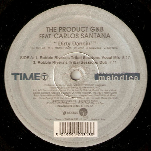 The Product G&B feat. Carlos Santana - Dirty Dancin' | Time Melodica (TIME M 288) - 2