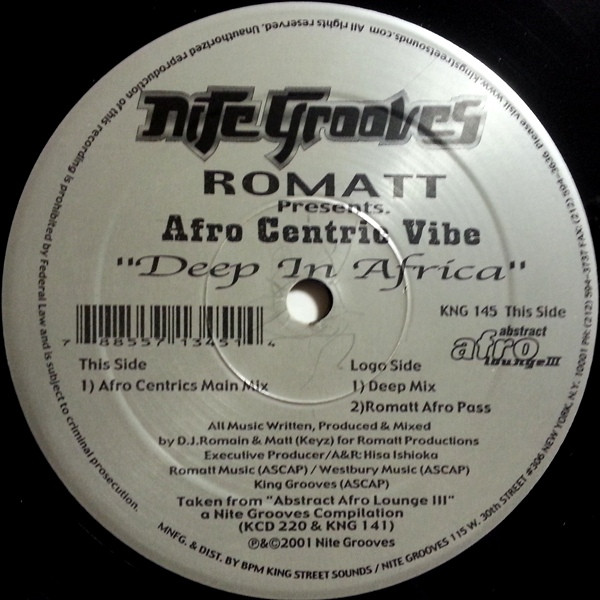 Romatt Presents Afro Centric Vibe - Deep In Africa | Nite Grooves (KNG 145) - 2 Romatt Presents Afro Centric Vibe - Deep In Africa | Nite Grooves (KNG 145) - 2