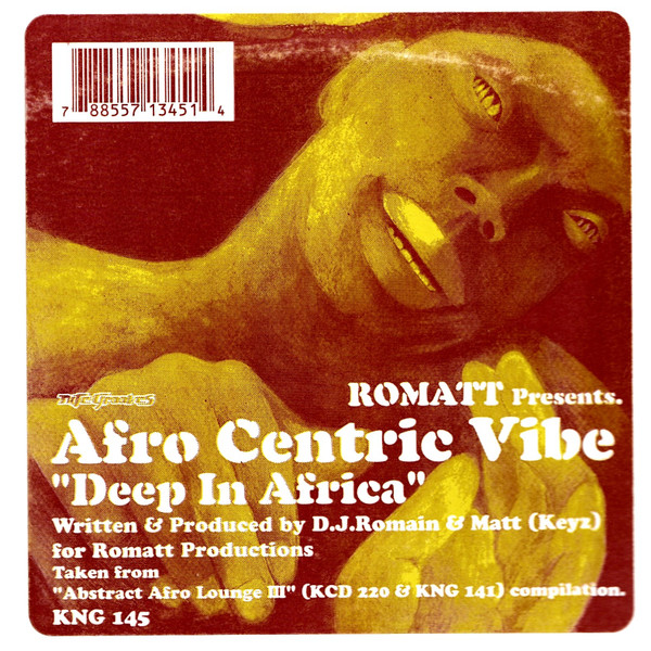 Romatt Presents Afro Centric Vibe - Deep In Africa | Nite Grooves (KNG 145) - 4 Romatt Presents Afro Centric Vibe - Deep In Africa | Nite Grooves (KNG 145) - 4