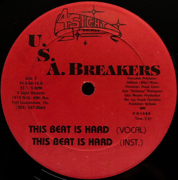 U.S.A. Breakers - This Beat Is Hard | 4 Sight Records (FS-5-86-12)