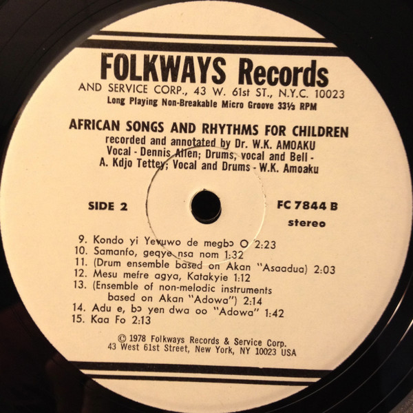 Dr. W. K. Amoaku - African Songs and Rhythms For Children | Folkways Records (FC 7844) - 4 Dr. W. K. Amoaku - African Songs and Rhythms For Children | Folkways Records (FC 7844) - 4