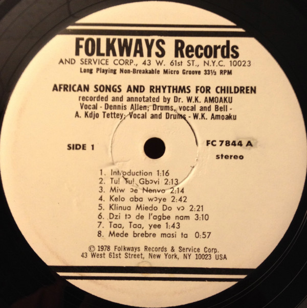 Dr. W. K. Amoaku - African Songs and Rhythms For Children | Folkways Records (FC 7844) - 3 Dr. W. K. Amoaku - African Songs and Rhythms For Children | Folkways Records (FC 7844) - 3