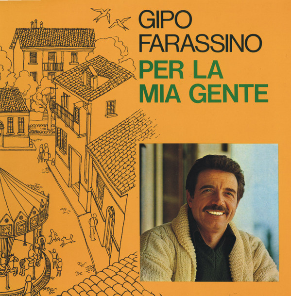 Gipo Farassino - Per La Mia Gente | Feeling Record Italiana (FR 69402) - main Gipo Farassino - Per La Mia Gente | Feeling Record Italiana (FR 69402) - main