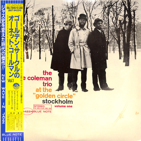 The Ornette Coleman Trio - At The "Golden Circle" Stockholm - Volume One | Blue Note (BNJ 71045)