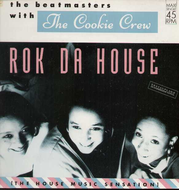 The Beatmasters - Rok Da House | Rhythm King (INT 127.811) - main The Beatmasters - Rok Da House | Rhythm King (INT 127.811) - main